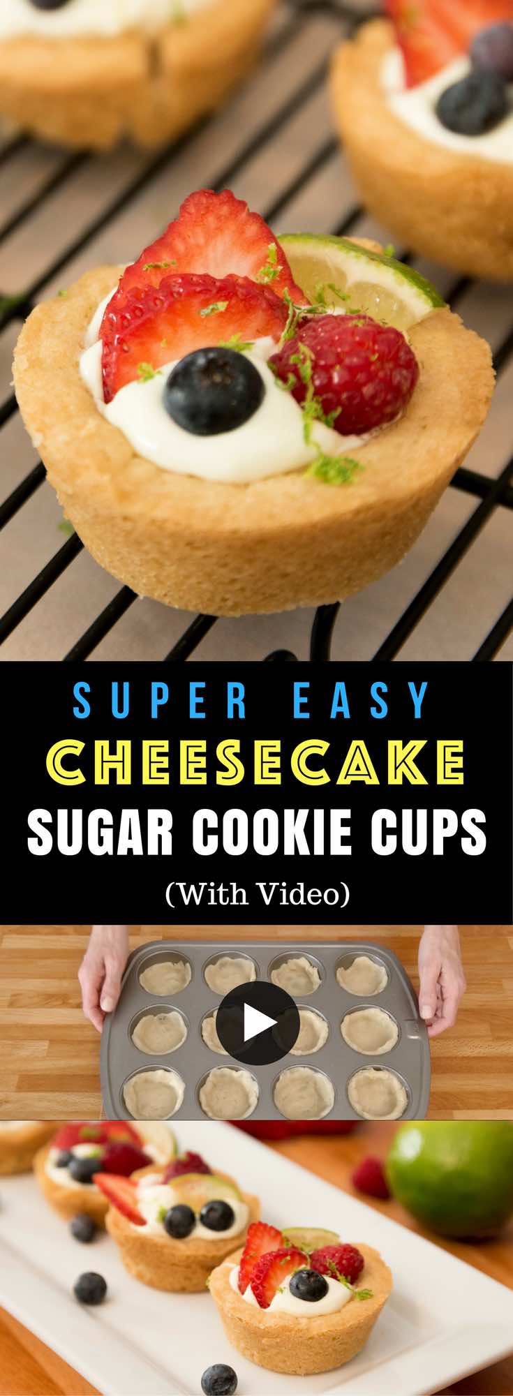 Sugar Cookie Cups with a flakey shell and key lime pie filling and fresh berries on top! The perfect make-ahead dessert for summertime parties and barbecues. #sugarcookiecups 